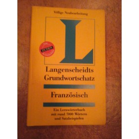 LANGENSCHEIDTS GRUNDWORTSCHATZ  -  FRANZOSISCH  -  VOLLIGE NEUBEARBEITUNG